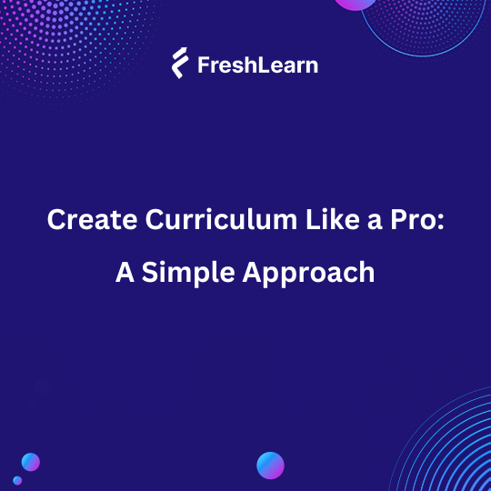 Create a curriculum