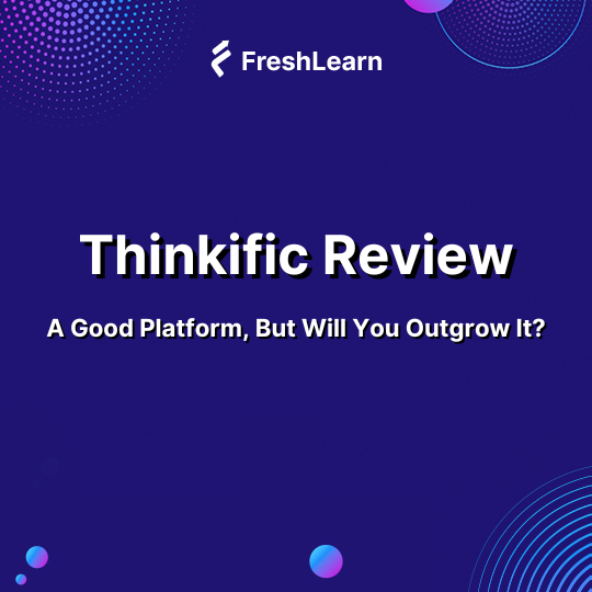 Thinkific Review