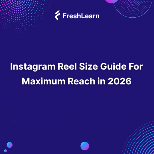 Instagram Reel Size 