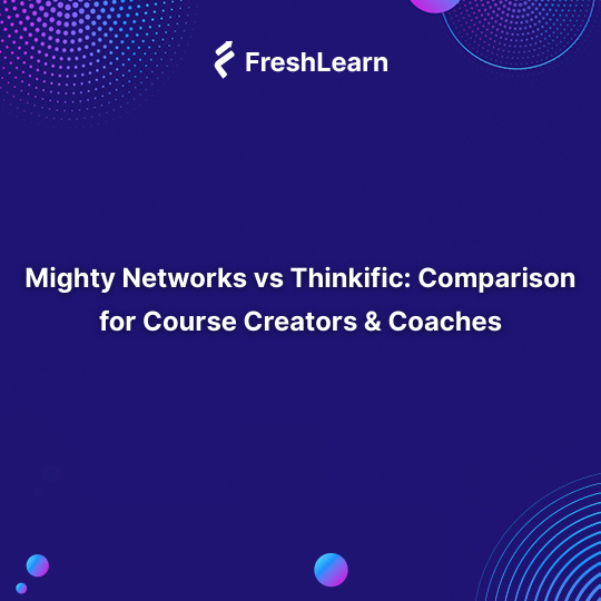 Mighty Networks vs Thinkific
